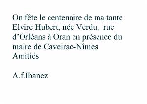 2018 11 A CAVEIRAC-NIMES CENTENAIRE DE MA TANTE ELVIRE HUBERT NEE VERDU DE LA RUE D ORLEANS-ORAN